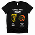 Choose Your Dojo Unisex Tee in Black