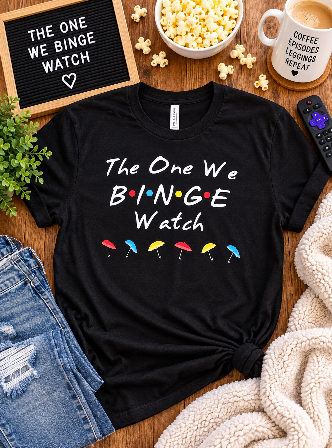 The One We Binge Watch Unisex Tee in Black