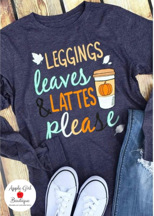 Leggings, Leaves & Lattes - Women's Top