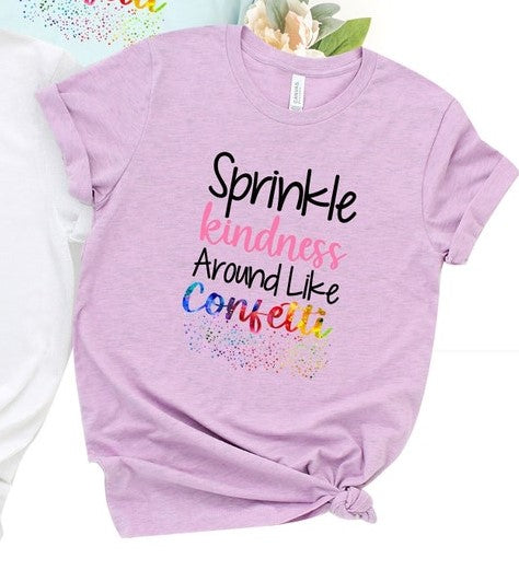 Sprinkle Kindness Around Like Confetti - Women's Top in Lilac